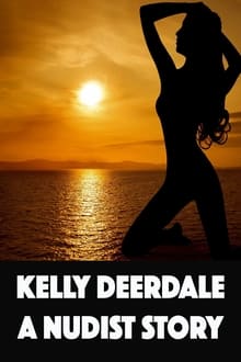 Poster do filme Kelly Deerdale: Naturist