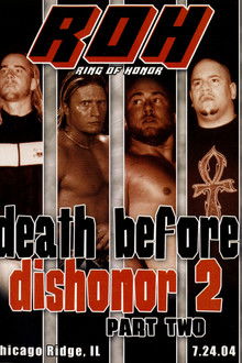 ROH: Death Before Dishonor 2 - Part Two