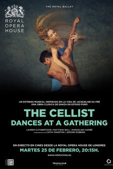 The Cellist & Dances at a Gathering - Royal Opera House 2019/20 (Ballet en directo en cines)