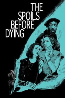 Poster da série The Spoils Before Dying