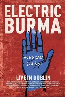 Poster do filme Electric Burma: The Concert for Aung San Suu Kyi - Words I Never Said