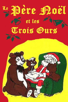 Le Père Noël et les trois ours