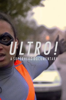 Ultro! A Superhero Documentary