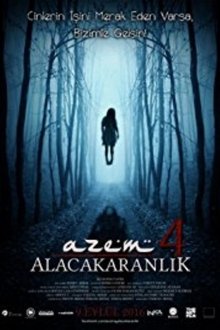 Azem 4: Alacakaranlık