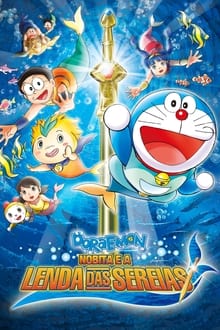 Poster do filme Doraemon: Nobita e A Lenda das Sereias