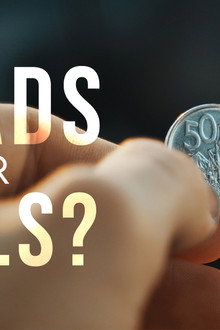 Heads Or Tails?