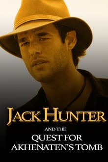 Jack Hunter and the Quest for Akhenaten's Tomb movie poster
