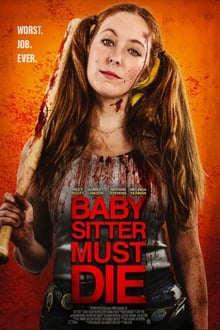 Babysitter Must Die 2021