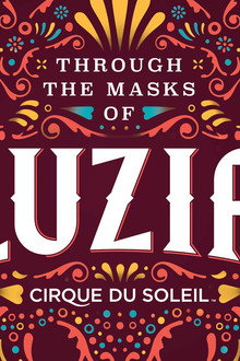 Through the Masks of Luzia VR