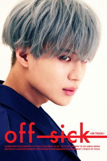 TAEMIN 1st SOLO CONCERT “OFF-SICK〈on track〉”
