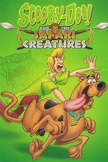 Poster do filme Scooby-Doo! and the Safari Creatures