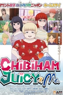 Poster do filme Chibiham, Juicy & Me