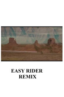 Easy Rider Remix