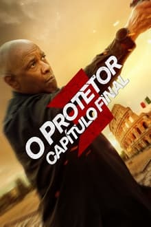 Poster do filme O Protetor: Capítulo Final