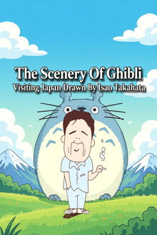 Ghibli Landscapes - Visit 'Japan' as Depicted by Isao Takahata