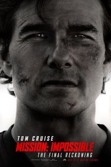 Mission: Impossible - The Final Reckoning