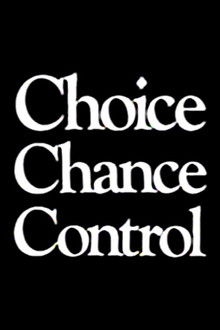 Choice Chance Control