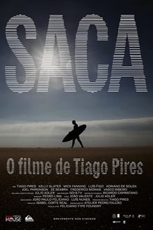 Poster do filme Saca - O filme de Tiago Pires