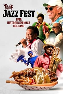 Poster do filme Jazz Fest: Uma História em Nova Orleans