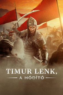 Timur Lenk, a hódító