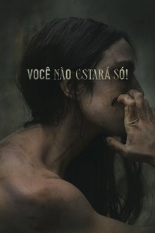 Poster do filme Você Não Estará Só!