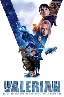 Poster do filme Valerian e a Cidade dos Mil Planetas