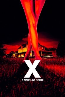 X: A Marca da Morte X: A Marca da Morte
