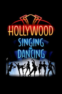 Poster do filme Hollywood Singing and Dancing: A Musical History