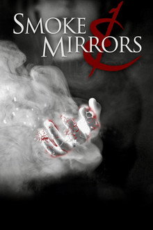 Smoke & Mirrors