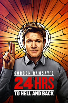 Gordon Ramsay's 24 Hours to Hell and Back tv show poster