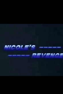 Nicole's Revenge