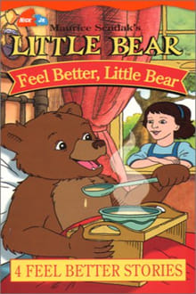 Poster do filme Maurice Sendak's Little Bear: Feel Better, Little Bear