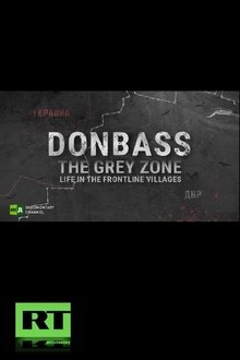 Donbass The Grey Zone