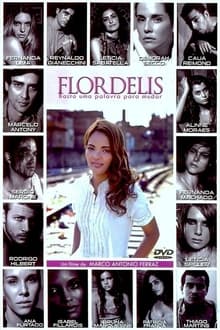 Poster do filme Flordelis: Basta uma Palavra para Mudar