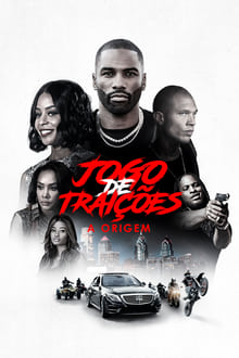 Poster do filme Jogo de Traições - A Origem