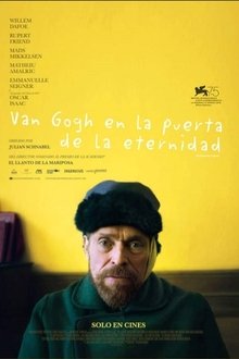 Van Gogh, a las puertas de la eternidad (2018) Van Gogh, a las puertas de la eternidad (2018)