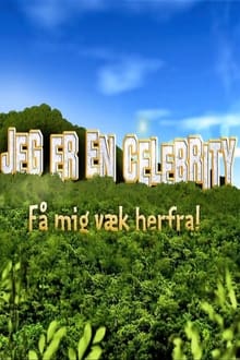 Poster da série Jeg er en celebrity - få mig væk herfra