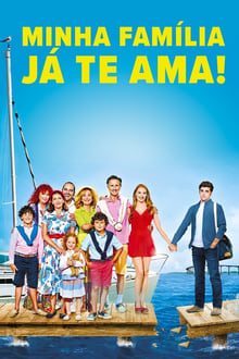 Poster do filme Minha Familia Já Te Ama!