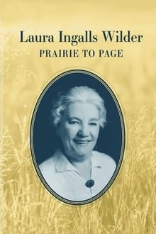 Poster do filme Laura Ingalls Wilder: Prairie to Page