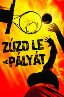 Zúzd le a pályát