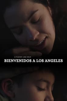 Poster do filme Bienvenidos a Los Angeles