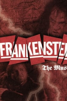 Poster do filme Frankenstein - A New Musical