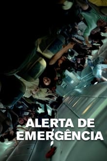 Poster do filme Alerta de Emergência