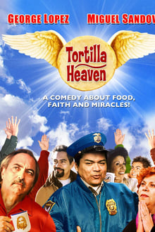 Tortilla Heaven movie poster