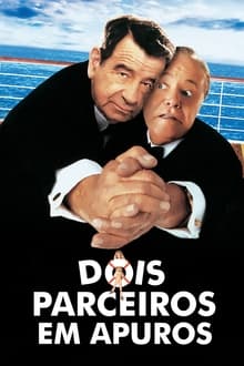 Poster do filme Dois Parceiros em Apuros
