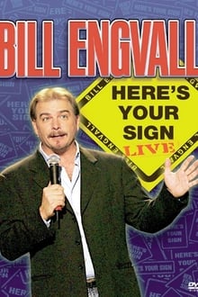 Poster do filme Bill Engvall: Here's Your Sign