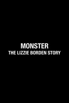 Monster: Lizzie Borden
