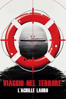 Viaggio nel terrore: L'Achille Lauro