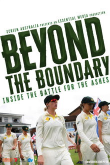 Beyond the Boundary: Inside the Battle for the Ashes 2019