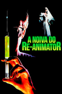 Poster do filme A Noiva do Re-Animator